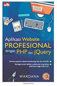 APLIKASI WEBSITE PROFESIONAL DENGAN PHP DAN JQUERY