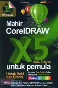 MAHIR CORELDRAW X5 UNTUK PEMULA