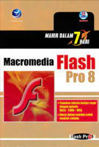 MAHIR DALAM 7 HARI : Macromedia Flash Pro 8