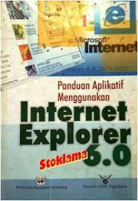 PANDUAN APLIKATIF MENGGUNAKAN INTERNET EXPLORER 6.0