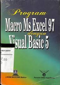 PROGRAM MACRO MS EXCEL 97 DENGAN VISUAL BASIC 5