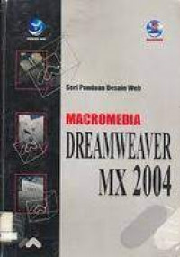 SERI PANDUAN DESAIN WEB MACROMEDIA DREAMWEAVER MX 2004