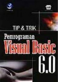 TIP & TRIK PEMROGRAMAN VISUAL BASIC 6.0