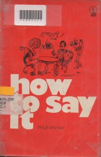 HOW TO SAY IT