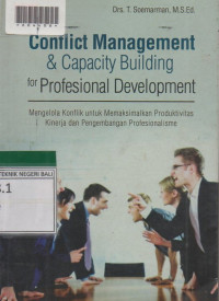 CONFLICT MANAGEMENT & CAPACITY BUILDING FOR PROFESIONAL DEVELOPMENT