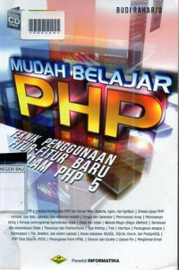 MUDAH BELAJAR PHP TEKNIK PENGGUNAAN FITUR-FITUR BARU DALAM PHP 5