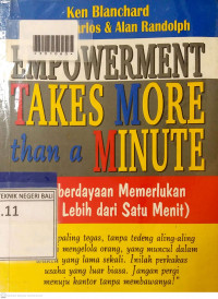 EMPOWERMENT TAKES MORE THAN A MINUTE (Pemberdayaan Memerlukan Waktu Lebih dari Satu Menit)