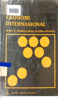 EKONOMI INTERNASIONAL II (PEMBAYARAN INTERNASIONAL)