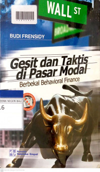 GESIT DAN TAKTIS DI PASAR MODAL: Berbekal Behavior Finance