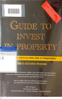 GUIDE TO INVEST IN PROPERTY