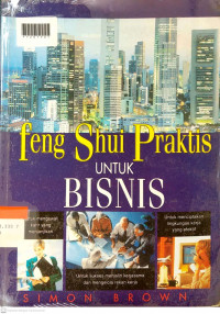 FENG SHUI PRAKTIS UNTUK BISNIS