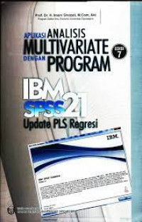 APLIKASI ANALISIS MULTIVARIATE DENGAN PROGRAM IBM SPSS 21 : Up Date PLS Regresi