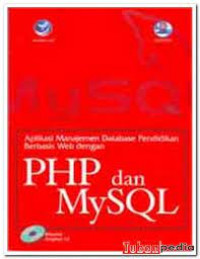 APLIKASI MANAJEMEN DATABASE PENDIDIKAN BERBASIS WEB DENGAN PHP DAN MYSQL