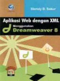 APLIKSI WEB DENGAN XML MENGGUNAKAN DREAMWEAVER 8