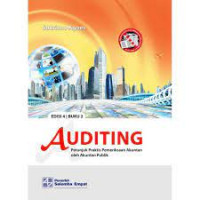 AUDITING : Petunjuk Praktis Pemeriksaan Akuntan Oleh Akuntan Publik