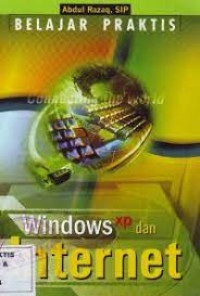 BELAJAR PRAKTIS WINDOWS XP DAN INTERNET