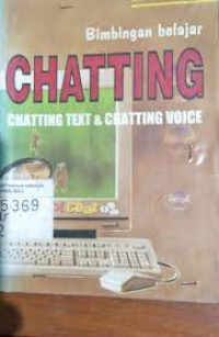 BIMBINGAN BELAJAR CHATTING : Chatting Text & Chatting Voice