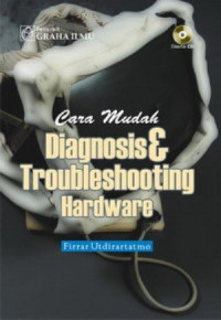 CARA MUDAH DIAGNOSIS & TROUBLESHOOTING HARDWARE