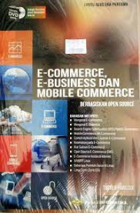 E-Commerce, E-Business, dan Mobile Commerce