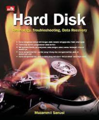HARD DISK : Technology, Troubleshooting, Data Recovery