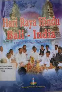 HARI RAYA HINDU  BALI - INDIA : Suatu Perbandingan