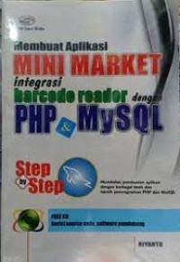 MEMBUAT APLIKASI MINI MARKET INTEGRASI BARCODE READER DENGAN PHP & MySQL