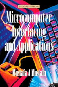 MICROCOMPUTER INTERFACING AND APPLICATIONS