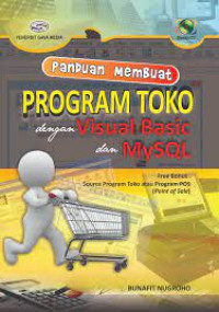 PANDUAN MEMBUAT PROGRAM TOKO DENGAN VISUAL BASIC DAN MYSQL
