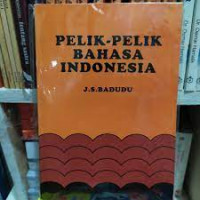 PELIK-PELIK BAHASA INDONESIA : Tata Bahasa