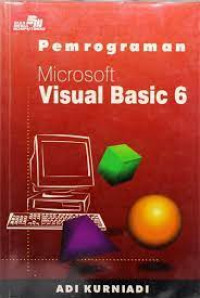 PEMROGRAMAN MICROSOFT VISUAL BASIC 6