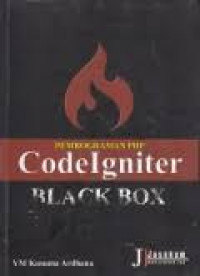 PEMROGRAMAN PHP: Codeigniter Black Box
