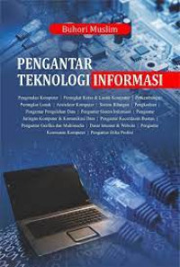 PENGANTAR TEKNOLOGI INFORMASI : Teknik Informatika