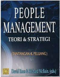 PEOPLE MANAGEMENT : Teori Dan Strategi (Tantangan dan Peluang).