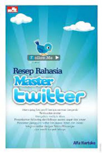 RESEP RAHASIA MASTER TWITTER