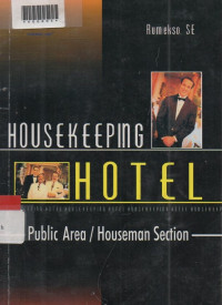 HOUSEKEEPING HOTEL : Public Area / Houseman section