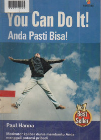 YOU CAN DO IT! (ANDA PASTI BISA)