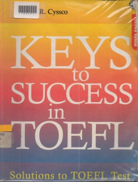 KEYS TO SUCCESS IN TOEFL
