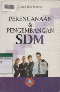 PERENCANAAN DAN PENGEMBANGAN SDM