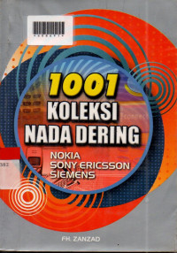 SERIBU SATU KOLEKSI NADA DERING : Nokia, Sony Ericsson, Siemens