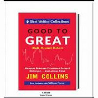 GOOD TO GREAT(Baik Menjadi Hebat)