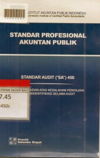 STANDAR PROFESIONAL AKUNTAN PUBLIK : Standar Audit (