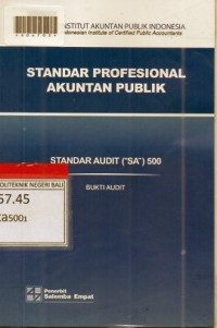 STANDAR PROFESIONAL AKUNTAN PUBLIK : Standar Audit (