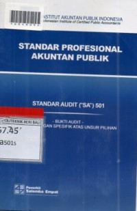 STANDAR PROFESIONAL AKUNTAN PUBLIK : Standar Audit (