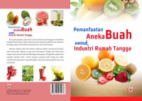 PEMANFAATAN ANEKA BUAH UNTUK INDUSTRI RUMAH TANGGA