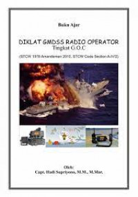 DIKLAT GMDSS RADIO OPERATOR TINGKAT GOC