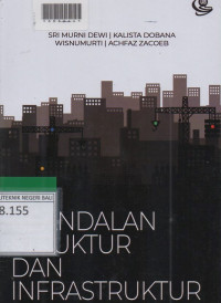 KEANDALAN STRUKTUR DAN INFRASTRUKTUR