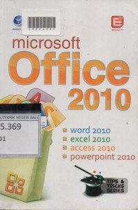 TIPS & TRICKS SERIES MICROSOFT OFFICE 2010