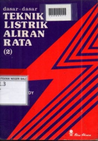DASAR - DASAR TEKNIK LISTRIK ALIRAN RATA 2