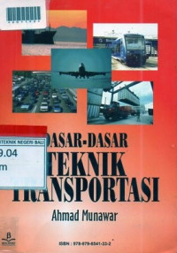DASAR-DASAR TEKNIK TRANSPORTASI
