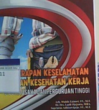 PENERAPAN KESELAMATAN DAN KESEHATAN KERJA DI DUNIA USAHA DAN PERGURUAN TINGGI